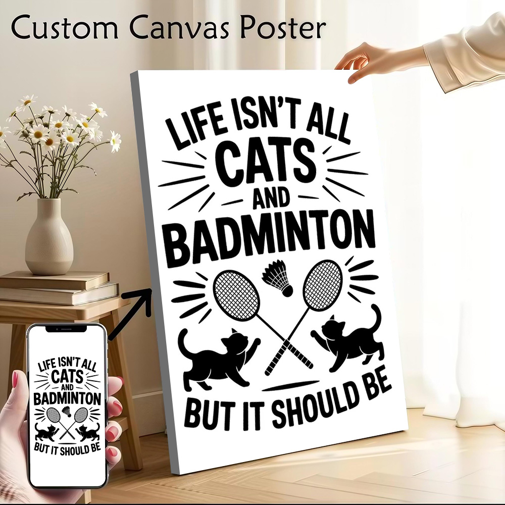 Badminton Quotes Funny - 고양이와 배드민턴 재미있는 명언 캔버스 벽